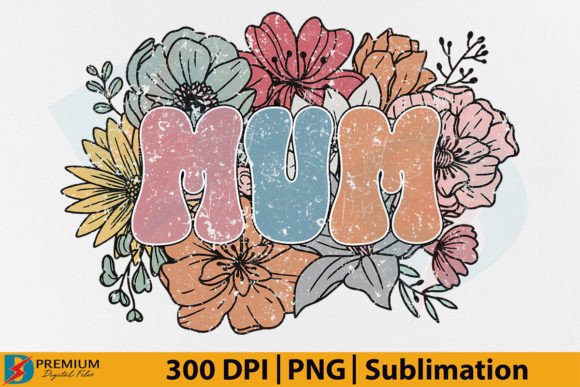Download Retro Mum PNG, Mom Floral Flower Design - Retro Collection
